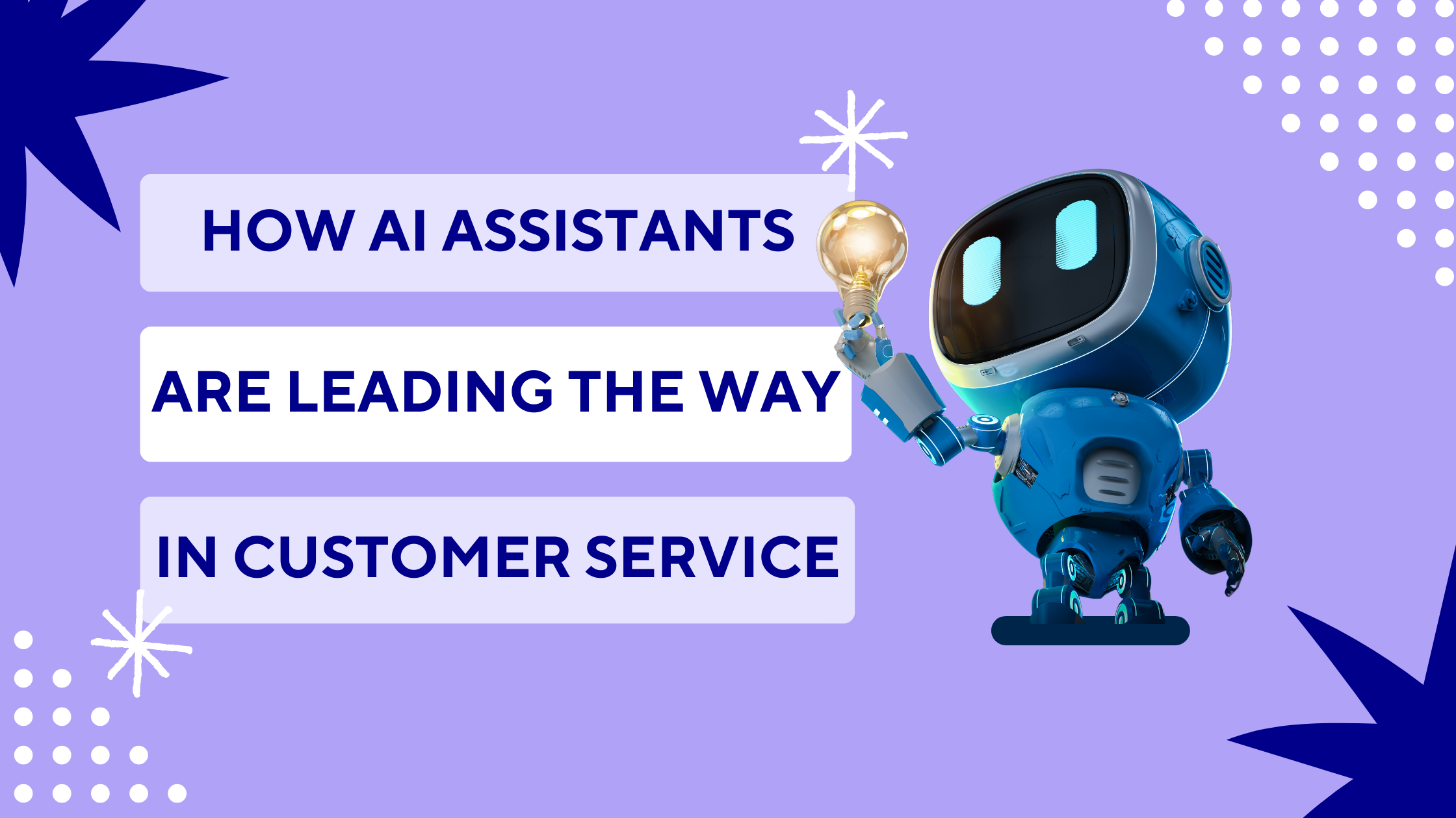 5 ways that AI assistants are leading the way in customer service