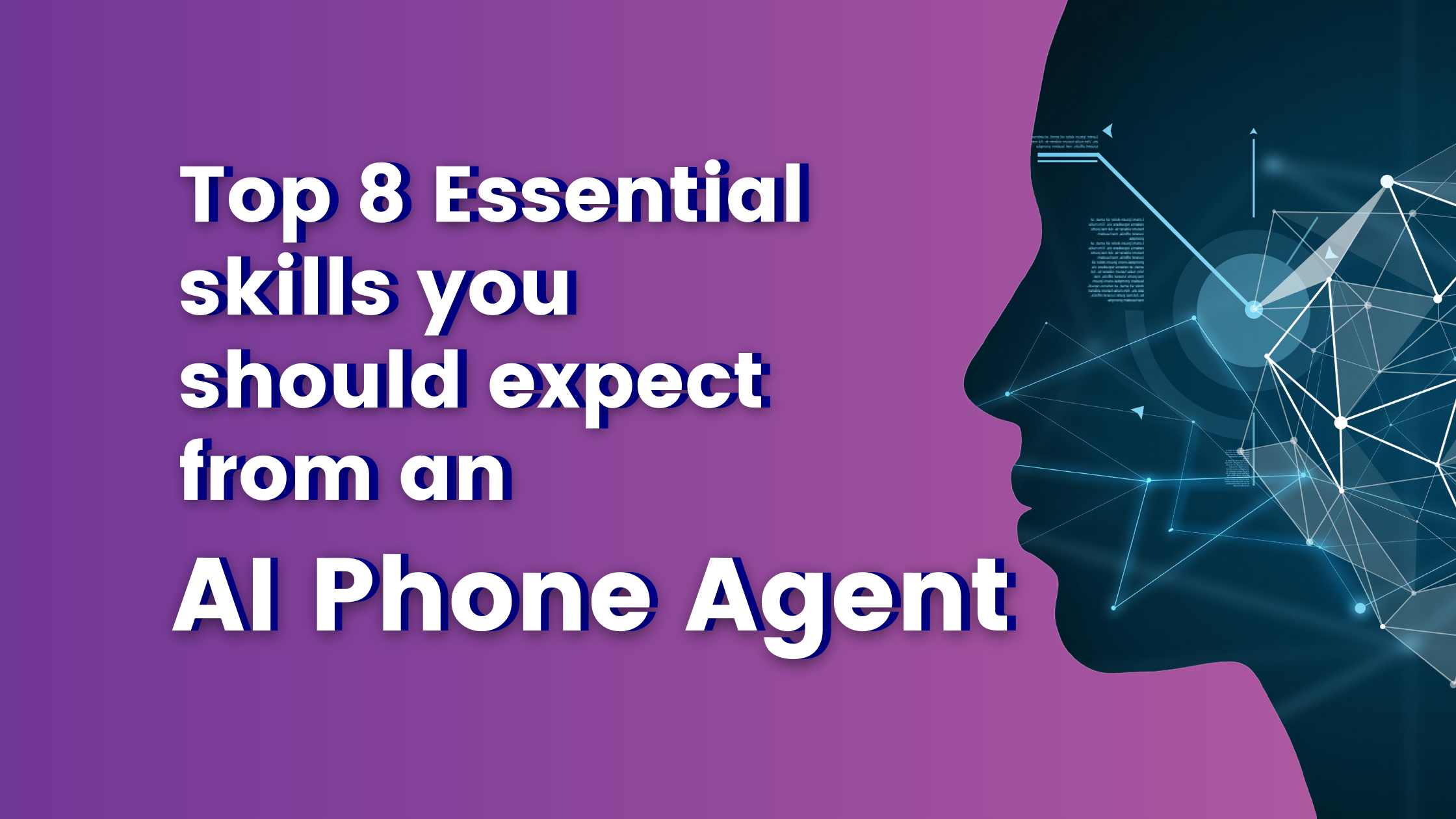 Top 8 Essential Skills You Should Expect from an AI Phone Receptionist