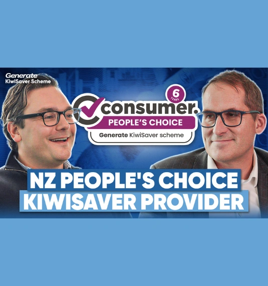 Head and shoulders photos of Generate's Matt Hanchet and Greg Smith with the Consumer NZ People's Choice Award badge for Kiwisaver to represent a video with content about Generate's 90% customer satisfaction rating in the awards, as well as recent market updates and strong Generate fund performance.s 