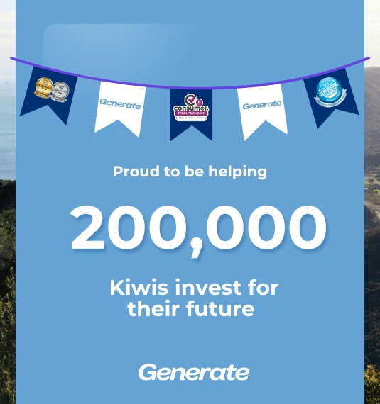 The words "proud to be helping 200,000 Kiwis invest for their future" with a flag garland hanging at the top on a blue background to represent Generate's committment to its customers