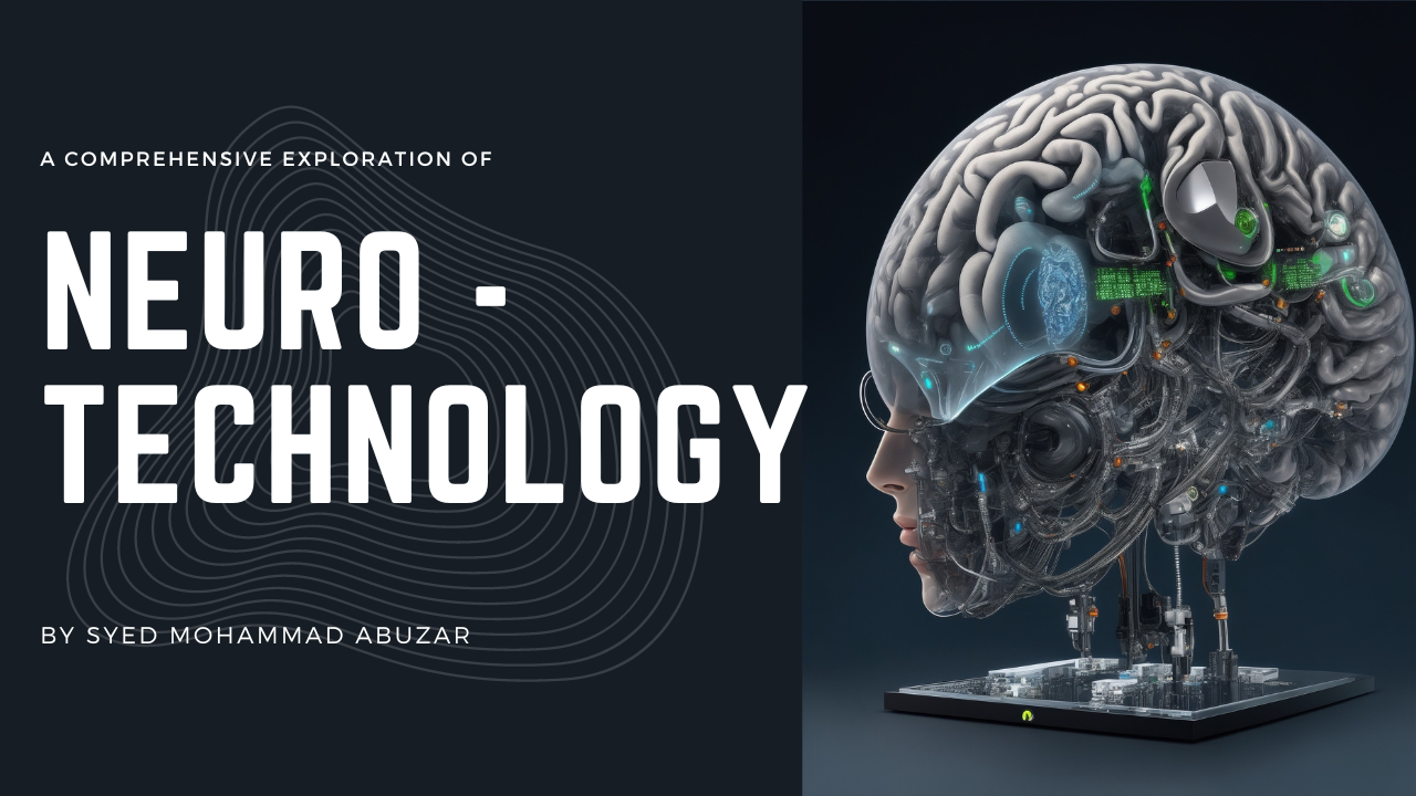 A Comprehensive Exploration of Neurotechnology: Tracing its Historical Roots and Examining its Impact on Society